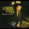 Vörös István: Marad a kérdés