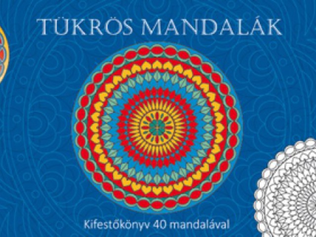 Tükrös mandalák kifestőkönyv 1. kiadás - Videóval
