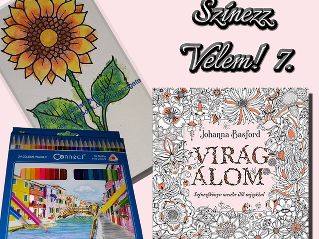 Színezz Velem! 7.- Johanna Basford Virágálom színezőkönyvéből - Videóval
