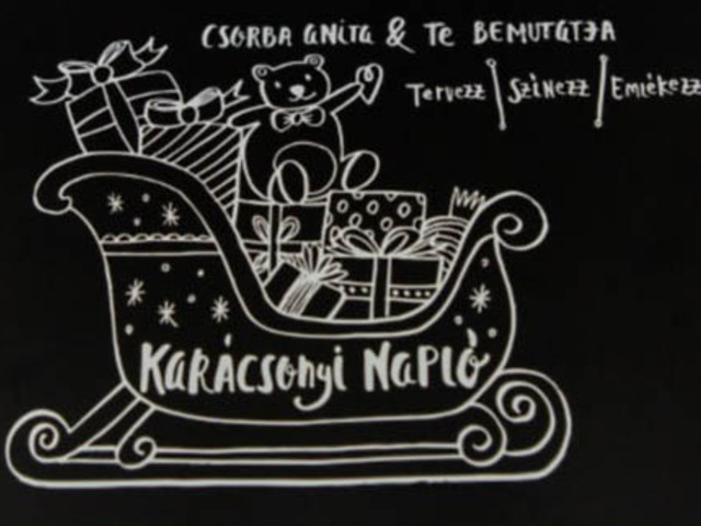 Csorba Anita Karácsonyi Napló - Videóval