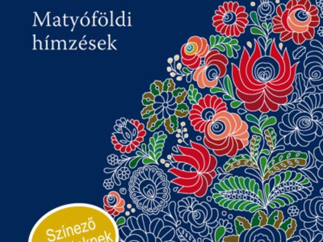 Varázslatos motívumok: Matyóföldi hímzések - Videóval