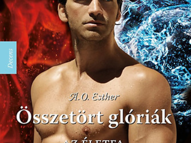 A. O. Esther - Összetört Glóriák Könyvsorozat - Az Életfa - Harmadik könyv (1. kiadás) -Videóval