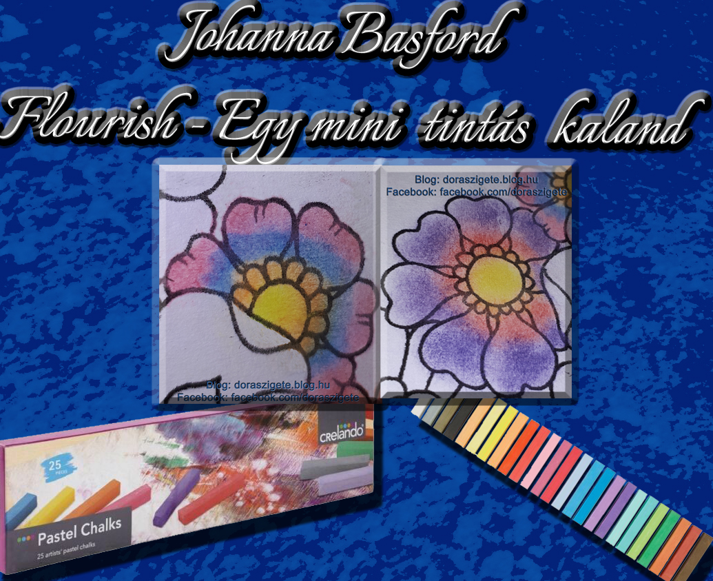 Johanna Basford Flourish – Egy Mini Tintás Kaland színezőkönyv – Virágok – 3. rész