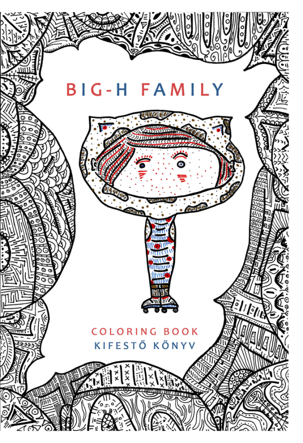 Flóra Hartyandi: Big-H Family Coloring Book - Kifestőkönyv