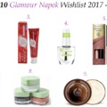 TOP10 Glamour Napok Wishlist - 2017 tavasz