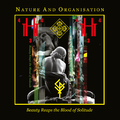 NATURE AND ORGANISATION újrakiadások a Svart Records égisze alatt