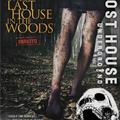 The Last House in the Woods