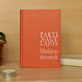 Parti Nagy Lajos: Moliére: Tartuffe