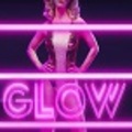 GLOW 307. (Hollywood Homecoming)