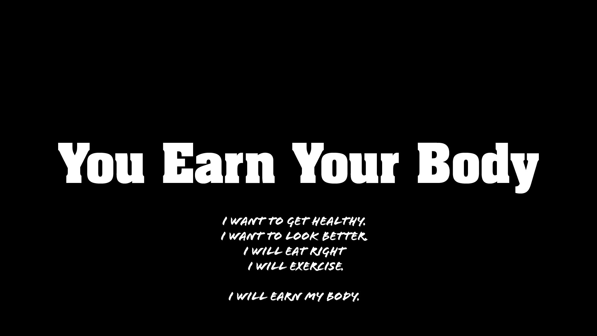 you-earn-your-body1.jpg