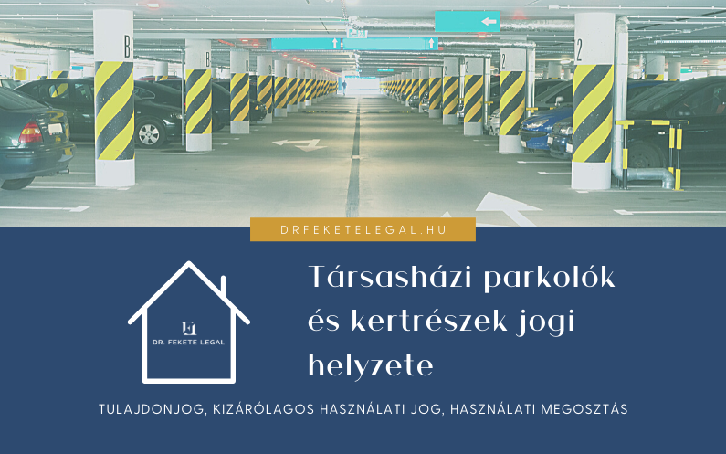 tarsashazi_parkolok_es_kertreszek_hasznalata_ugyved_gyor_ingatlan_web.png