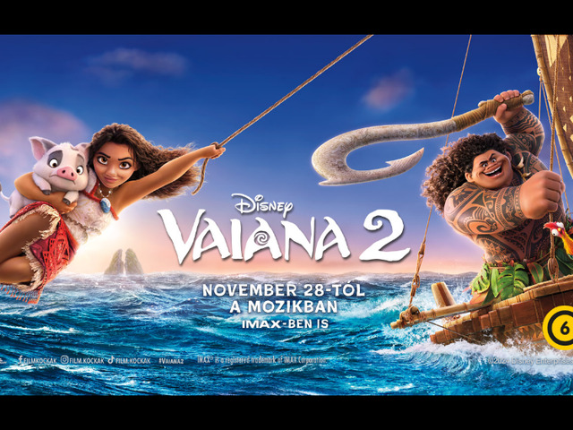 Vaiana 2. (Moana 2) - a magyar hangok