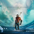 Aquaman és az elveszett királyság (Aquaman and the Lost Kingdom) - magyar előzetes + plakát