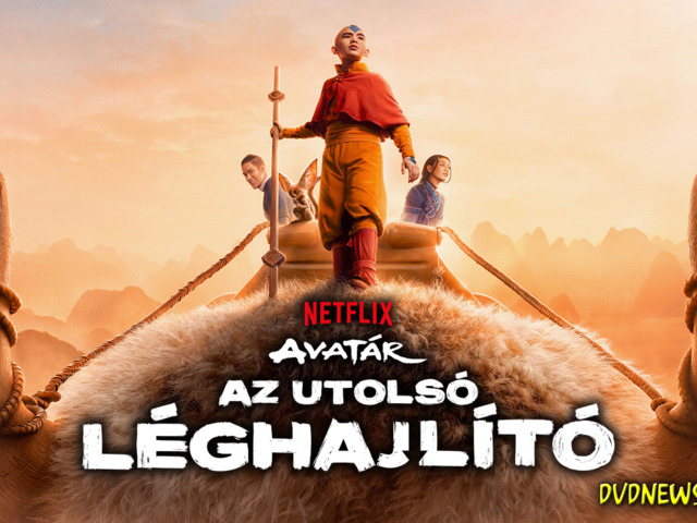 Avatár: Az utolsó léghajlító (Avatar: The Last Airbender) - szinkronizált teaser + plakát