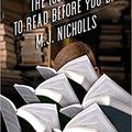 M. J. Nicholls: The 1002nd Book to Read Before You Die
