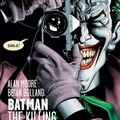 Alan Moore - Brian Bolland: Batman: A gyilkos tréfa - Batman: The Killing Joke