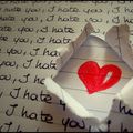 I hate you??