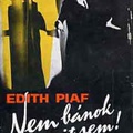 Könyvek Edith Piaf életéről