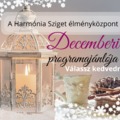 A Harmónia Sziget élményközpont decemberi programjai