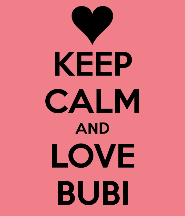 keep-calm-and-love-bubi-5.png