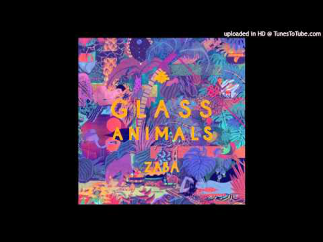 Glass Animals - Walla Walla