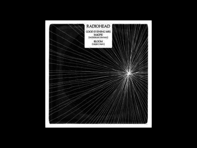 Radiohead - Good Evening Mrs Magpie (Modeselektor RMX)