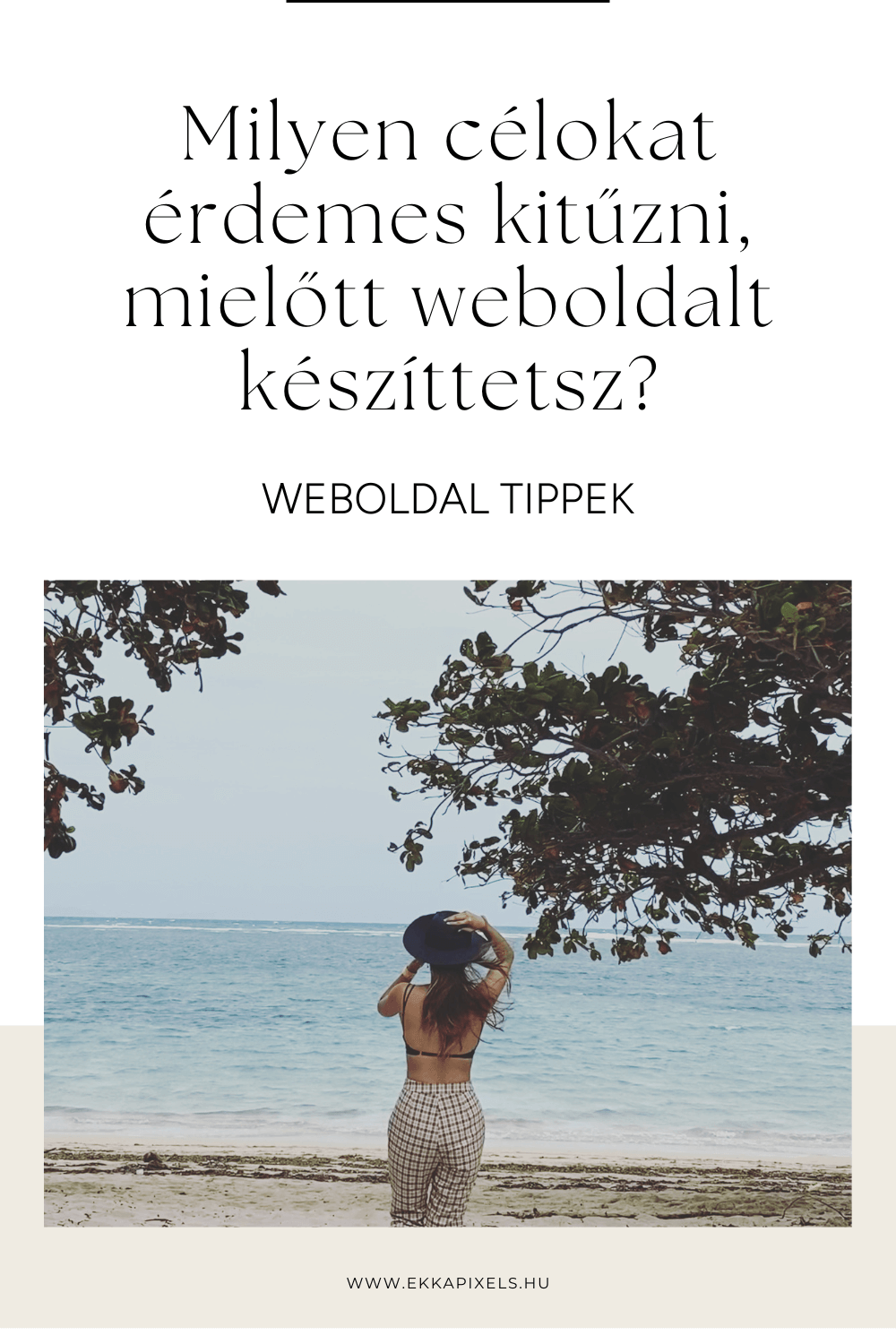 milyen_celokat_erdemes_kituzni_mielott_weboldalt_keszittetsz.png