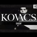 Kovacs - Diggin'