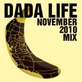 Dada Life - November Promo (2010)