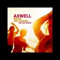 Axwell - Watch The Sunrise 2012 (Guli Mashup)