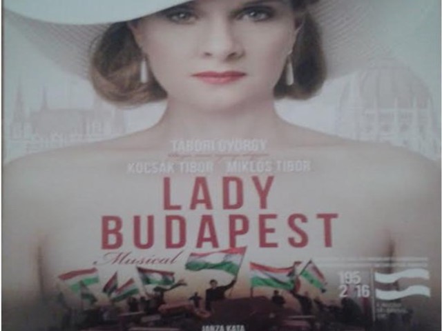 2016. 10. 25. Lady Budapest (2) – Operett Színház