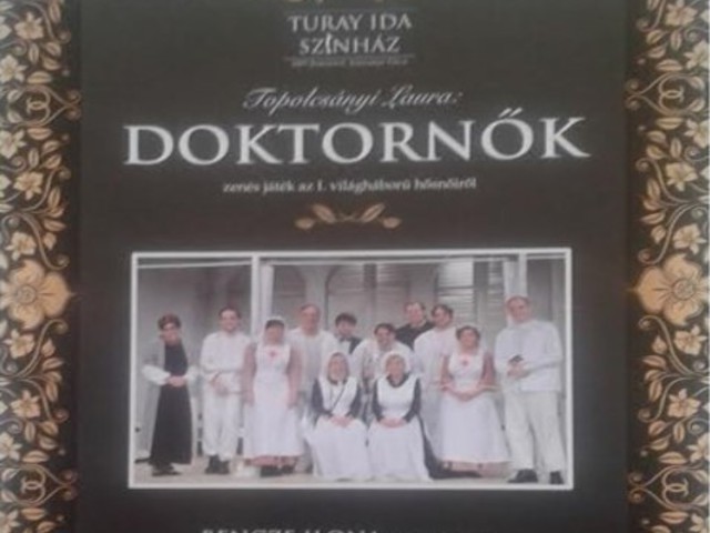 2015 02. 14. A doktornők – Óbudai Kulturális Központ (Turay Ida Színház előadása)