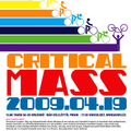 Critical Mass - 2009 tavasz