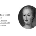 Mária Terézia, a magyarok királynője