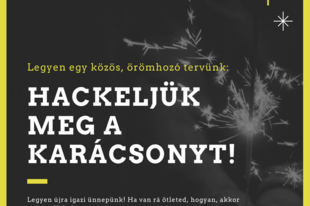 Hackeljük meg a karácsonyt, hogy újra öröm legyen az ünnep! #értékesötletek