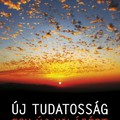 Kingsley L. Dennis- Új tudatosság egy új világért