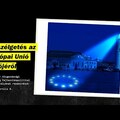Beszélgetés az Európai Unió jövőjéről - videó