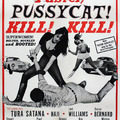 444. Gyorsabban, Cicamica, Ölj, Ölj! (Faster, Pussycat! Kill! Kill!) - 1965