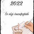 2022 - Év végi összefoglaló