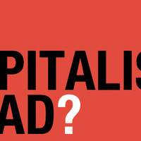 Kapitalizmus: Viszlát