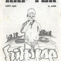 Rap Tér #1-2. (Budapest, 1997-1998.)