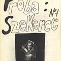 Próba: Szekerce #1-3. (Szeged, 1992.)