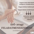 Hasznos idő- illetve feladatmenedzsment tippek