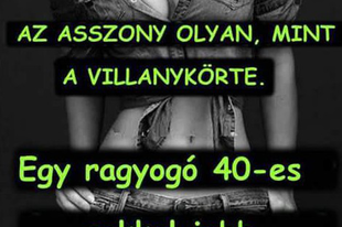 Villanykörte 40-es, nő'körte, és ö'körte!