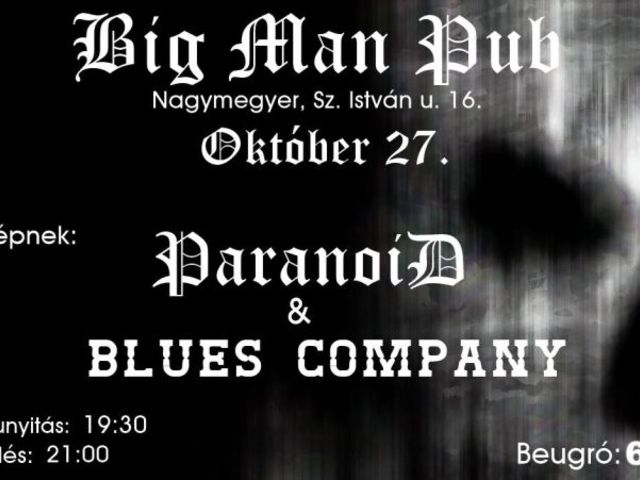 Ma este BLUES COMPANY és PARANOID koncert Nagymegyeren