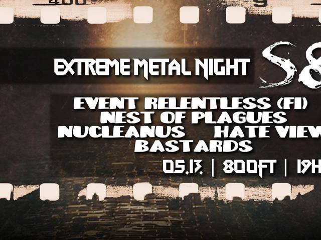 EXTREME METAL NIGHT - Péntek 13, és elszabadul Budapesten a pokol