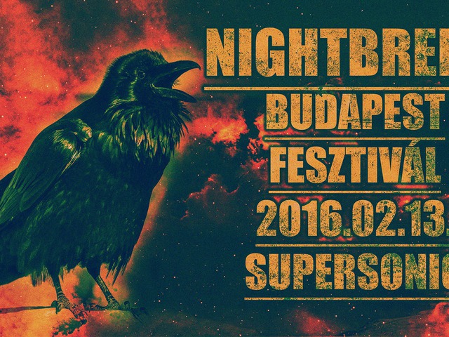 NIGHTBREED BUDAPEST - Visszatér a legendás fesztiválsorozat