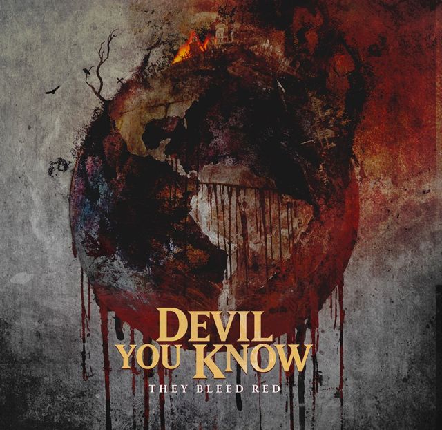 devil_you_know_they_bleed_red_2015.jpg