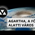 Agartha - Az üreges föld elmélet híres városa