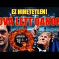 EZ HIHETETLEN! - HOVÁ LETT QANON?